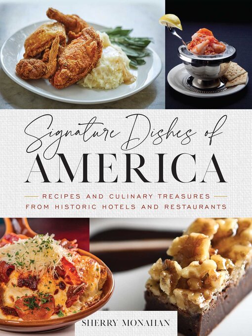 Title details for Signature Dishes of America by Sherry Monahan - Available